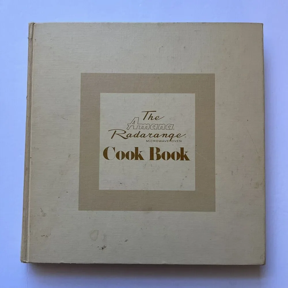 Vintage Amana Radarange Microwave Oven Cook Book 1975 First Edition Hardcover